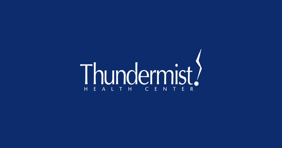 Welcome to the Thundermist Health Center