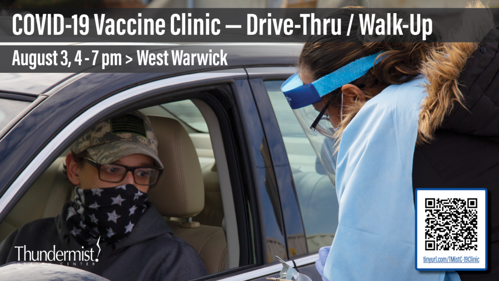 Drivethru COVID19 Vaccine Clinic Thundermist Health Center